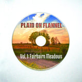 Vol. I: Fairbairn Meadows (CD)