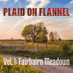 Vol. I: Fairbairn Meadows (Digital Album)